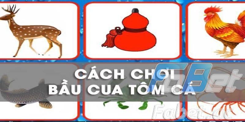 Bầu cua Fabet luôn là một trò chơi nhiều anh em cược thủ lựa chọn