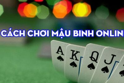 Mậu Binh Fabet – Game được nhiều cược thủ chinh phục