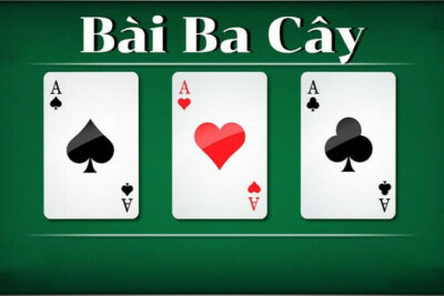 Bài ba cây có cách chơi ra sao? Tìm hiểu chi tiết về bài 3 cây