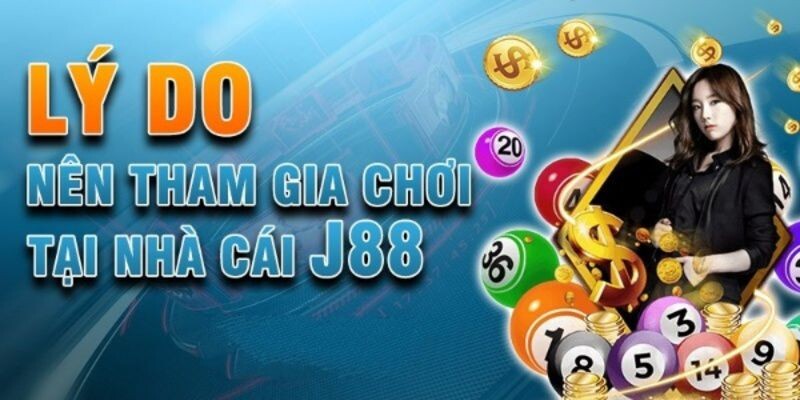 Ưu điểm của sân chơi J88